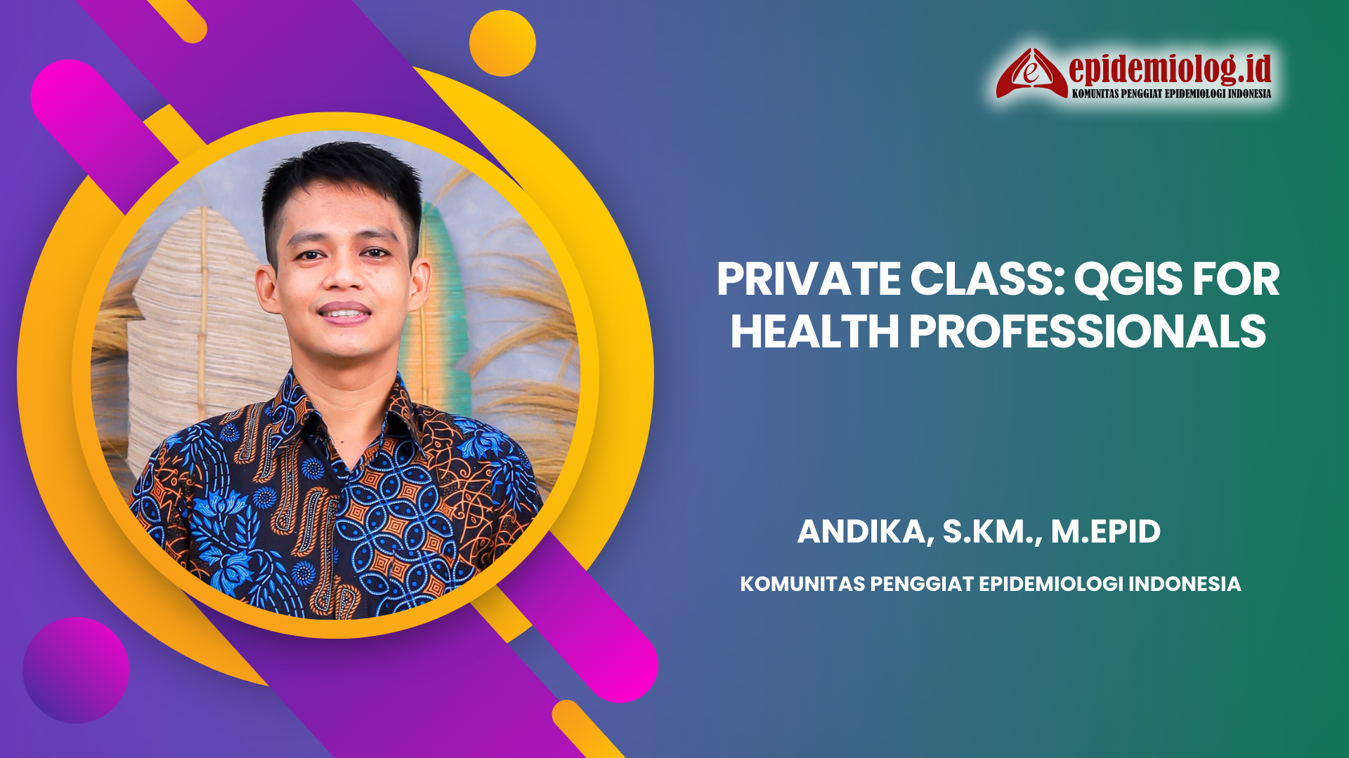 Terlindungi: Private Class: QGIS For Health Professionals